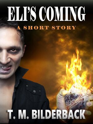 cover image of Eli's Coming--A Short Story